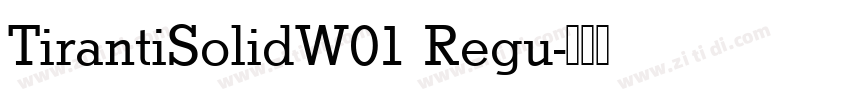 TirantiSolidW01 Regu字体转换